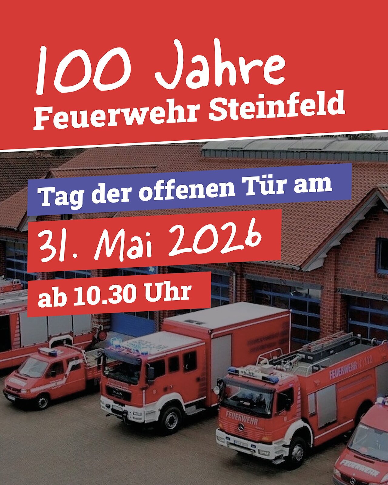 100 Jahre Freiwillige Feuerwehr Steinfeld (Oldb.) – Ein Jahrhundert im Dienst der Gemeinschaft Image 1