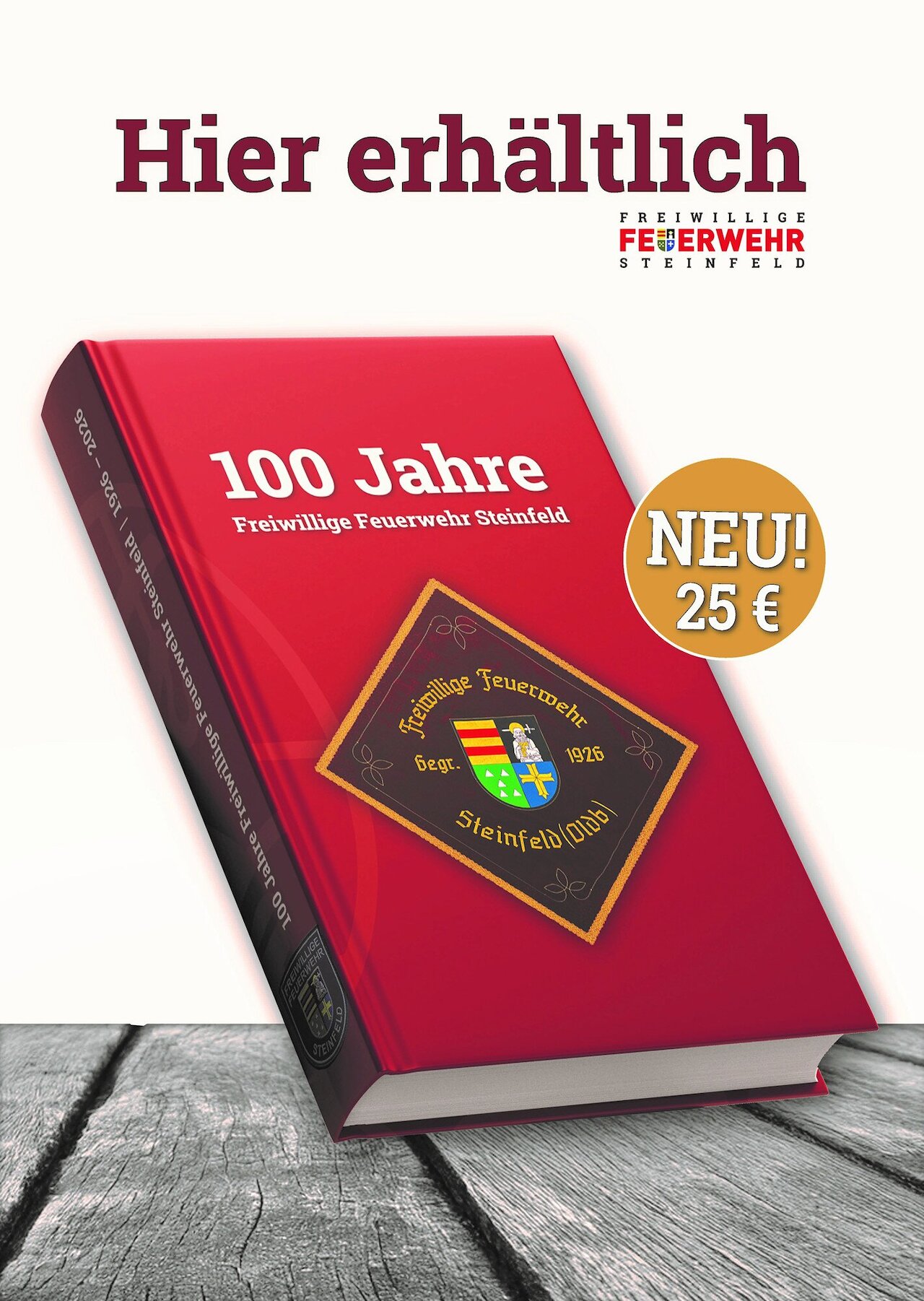 100 Jahre Freiwillige Feuerwehr Steinfeld (Oldb.) – Ein Jahrhundert im Dienst der Gemeinschaft Image 2